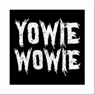 yowie wowie Posters and Art